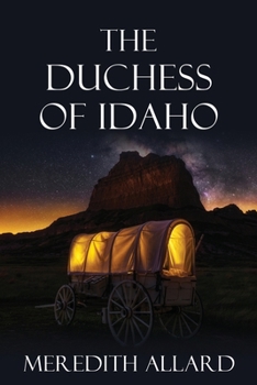 Paperback The Duchess of Idaho Book