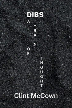 Paperback Dibs: A Train of Thought Book