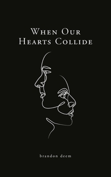 Paperback When Our Hearts Collide Book