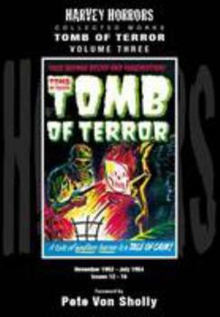 Hardcover Tomb of Terror: Vol 3: Harvey Horror Collected Works Book