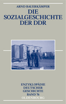 Hardcover Die Sozialgeschichte Der DDR [German] Book