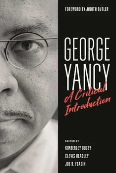 Paperback George Yancy: A Critical Introduction Book
