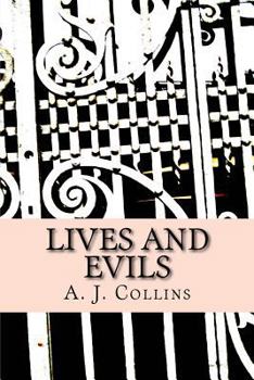 Paperback Lives and Evils Book