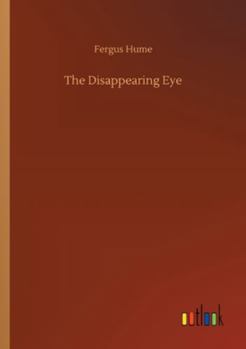 Paperback The Disappearing Eye Book