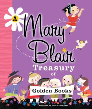 Hardcover A Mary Blair Treasury of Golden Books Book