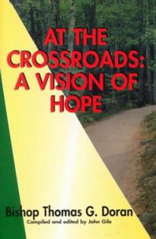 Hardcover At the Crossroads: A Vision of Hope Book