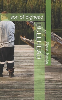 Paperback Bullhead: son of bighead Book