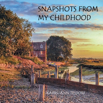 Paperback Snapshots from My Childhood Book