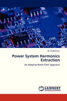 Paperback Power System Harmonics Extraction Book