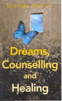 Paperback Dreams, Counselling and Healing Book