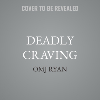 Deadly Craving: A Detective Jane Phillips Novel - Book #8 of the Detective Jane Phillips