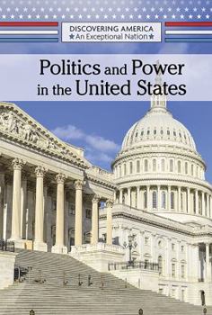 Paperback Politics and Power in the United States Book