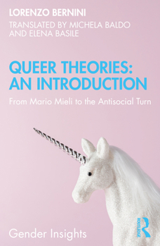 Paperback Queer Theories: An Introduction: From Mario Mieli to the Antisocial Turn Book
