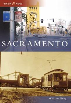 Sacramento (Then and Now) - Book  of the  and Now