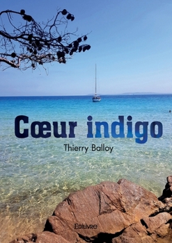 Paperback Coeur indigo [French] Book