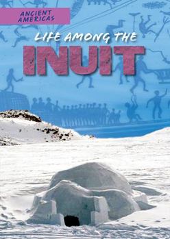 Library Binding Life Among the Inuit Book