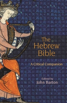Paperback The Hebrew Bible: A Critical Companion Book