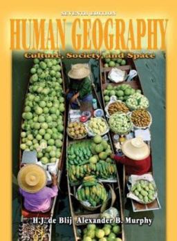 Hardcover Human Geography: Culture, Society, and Space Book