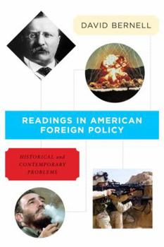 Paperback Readings in American Foreign Policy: Historical and Contemporary Problems Book