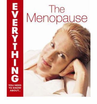 Paperback The Menopause: (Everything you need to know about) Book