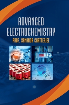 Hardcover Advanced Electrochemistry Book