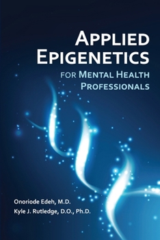 Paperback Applied Epigenetics for Mental Health Professionals Book