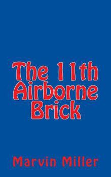 Paperback The 11th Airborne Brick Book