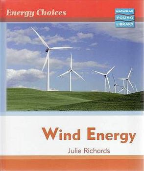 Hardcover Energy Choices Wind Energy Macmillan Library Book