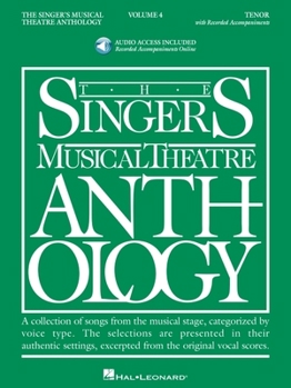 Misc. Singer's Musical Theatre Anthology: Tenor, Volume 4 Book/Online Audio [With Access Code] Book