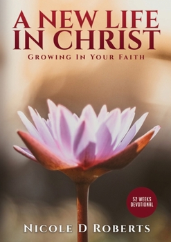 Paperback A New Life In Christ Book
