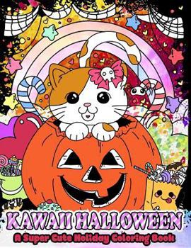 Paperback Kawaii Halloween: A Super Cute Holiday Coloring Book