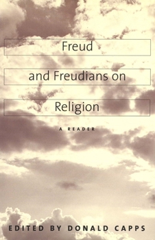 Paperback Freud and Freudians on Religion: A Reader Book