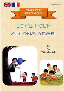 Paperback Let's Help: Allons Aider Book