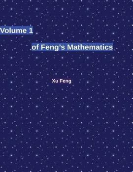 Paperback Volume 1 of Feng's Mathematics Book