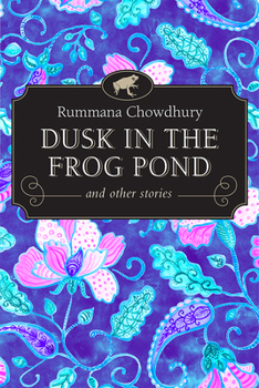 Paperback Dusk in the Frog Pond and Other Stories Book