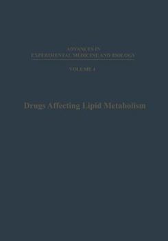 Paperback Drugs Affecting Lipid Metabolism: Proceedings of the Third International Symposium on Drugs Affecting Lipid Metabolism, Held in Milan, Italy, Septembe Book