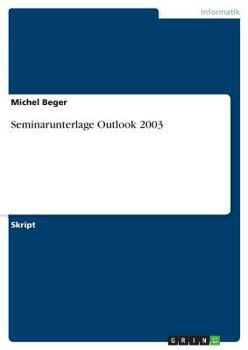 Paperback Seminarunterlage Outlook 2003 [German] Book