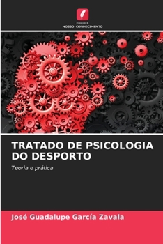 Tratado de Psicologia Do Desporto (Portuguese Edition)