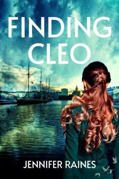 Finding Cleo: A Sensual Romantic Suspense