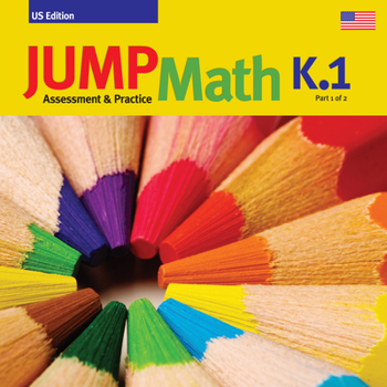 Paperback Jump Math AP Book K.1: Us Edition Book