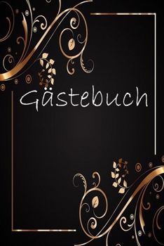 Paperback G?stebuch: G?stebuch f?r Hotel, Ferienwohnung / Pension oder Gastronomie / 120 linierte Seiten / A5 [German] Book