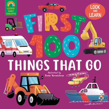 Board book First 100 Things That Go Book