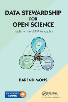 Paperback Data Stewardship for Open Science: Implementing Fair Principles Book