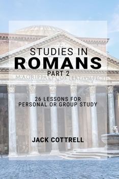 Paperback Studies in Romans - Part 2: 26 Lessons for Personal or Group Study Book