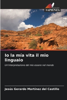 Paperback Io la mía vita il mio linguaio [Italian] Book