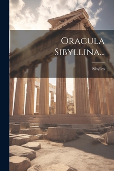 Paperback Oracula Sibyllina... [Latin] Book