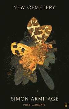 New Cemetery: The new collection from the Poet Laureate