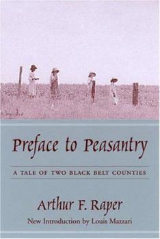 Paperback Preface to Peasantry: A Tale of Two Black Belt Counties Book