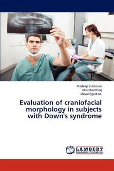 Paperback Evaluation of Craniofacial Morphology in Subjects with Down's Syndrome Book