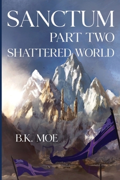 Paperback Sanctum Book Two: Shattered World Book